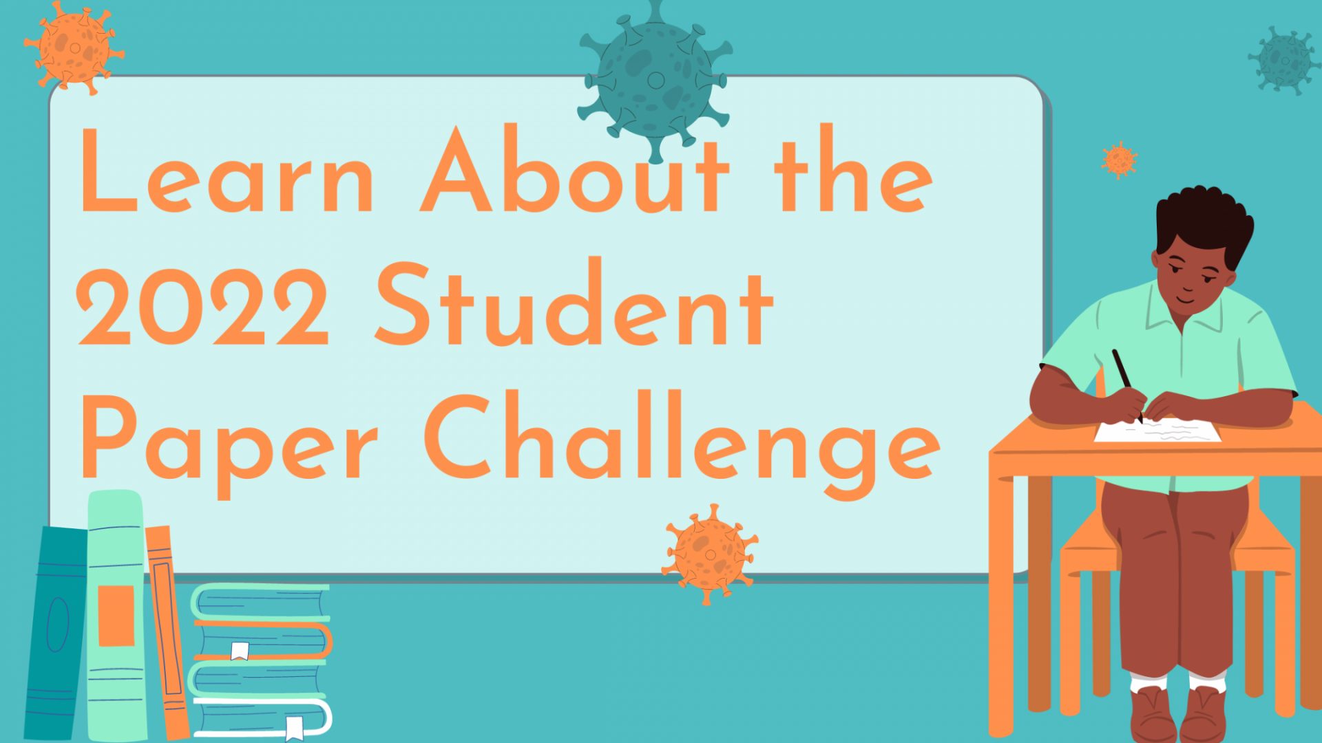 Learn about the 2022 Student Paper Challenge